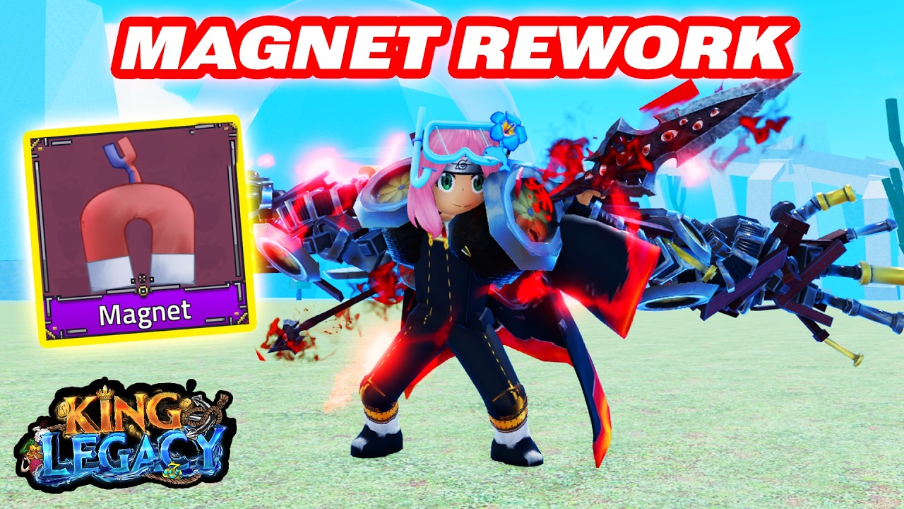 REVIEW MAGNET REWORK DI KING LEGACY UPDATE 10