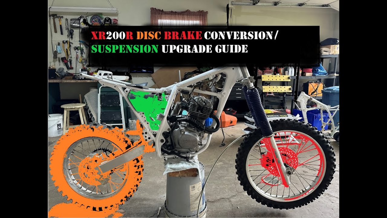 XR200R Suspension/ Disc Brake Upgrade Guide!