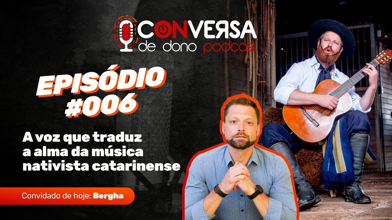 CARREIRA, MÚSICA NATIVISTA, festivais, e LANÇAMENTO DO NOVO álbum I EP. #006 Ricardo Bergha