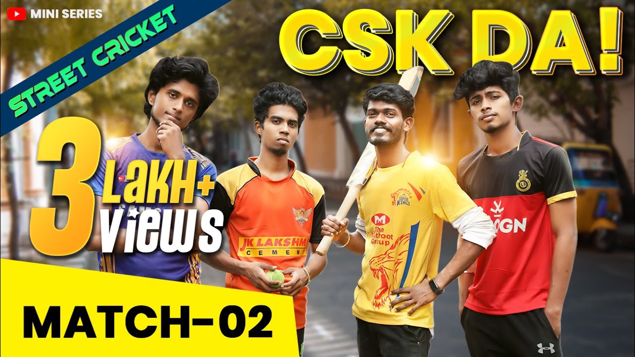 CSK Da | Episode 2 | Street Cricket | Mini Series | Madrasi | Galatta Guru | IPL
