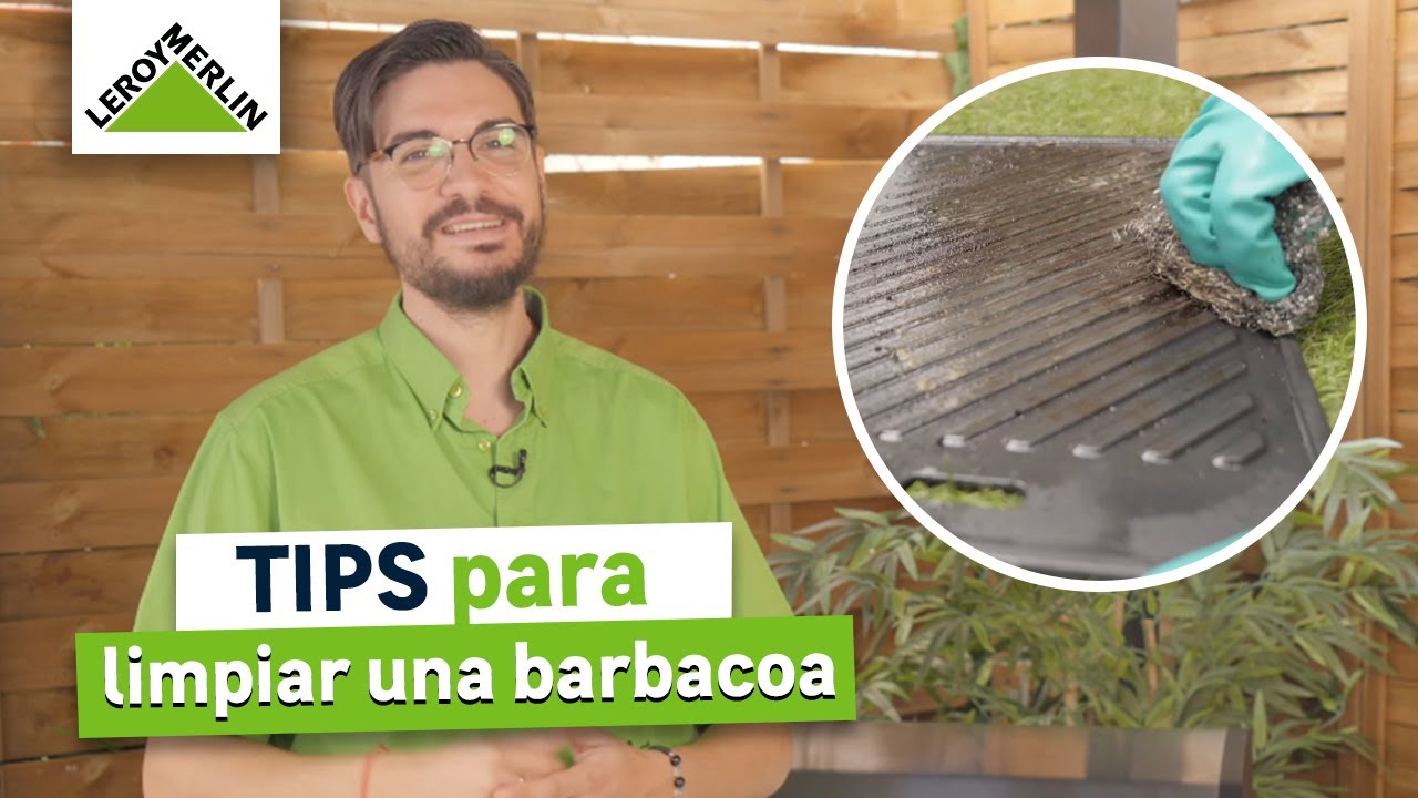 Tips para limpiar una barbacoa | LEROY MERLIN