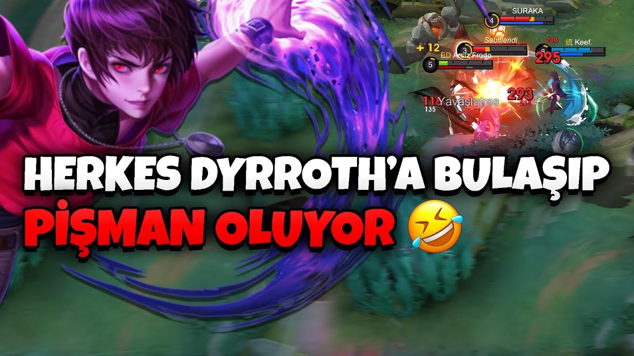 EXP KORİDORUNA 8 DAKİKADA 8 KERE SAPLAYAN ORANTISIZ GÜÇ DYRROTH! - GANG ATAN PİŞMAN OLUYOR 🤣 - MLBB