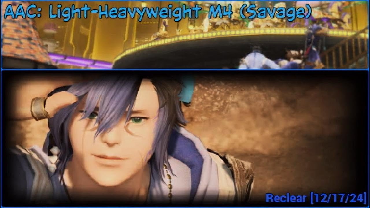 [FFXIV 7.0] AAC: Light-Heavyweight M4 (Savage) - Weekly Reclear - [12/17/24]