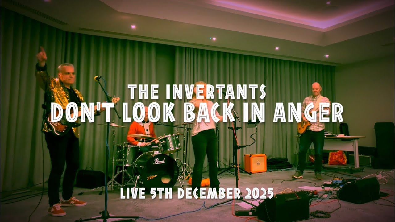 The Invertants - Don’t Look Back in Anger cover (Oasis) 
