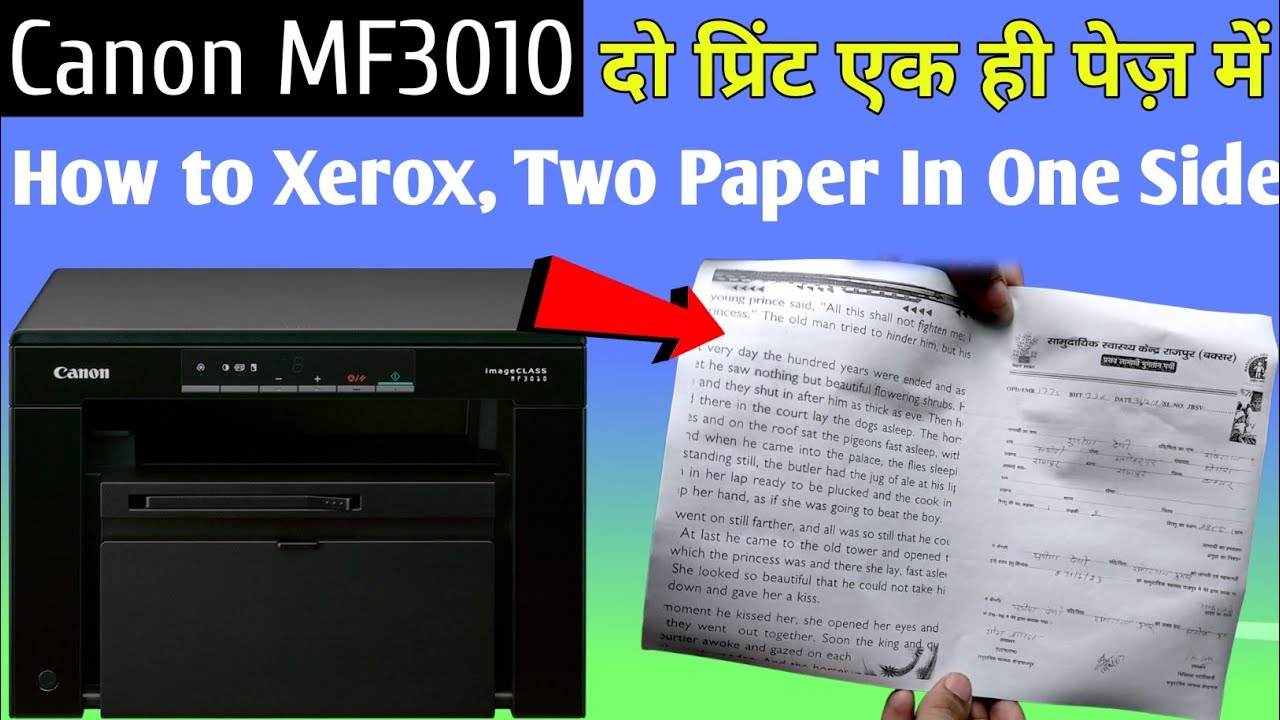 How to Xerox, two papers 📜 in one side. Canon MF3010.