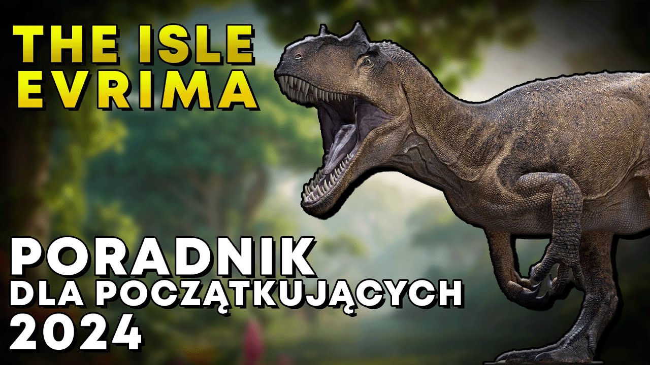 PORADNIK DLA POCZĄTKUJĄCYCH DO THE ISLE EVRIMA!