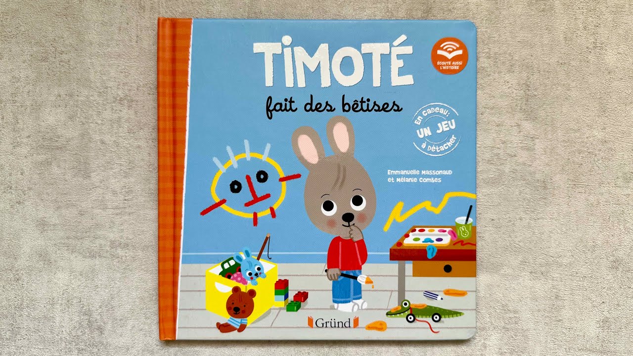Lecture : Timoté fait des bêtises