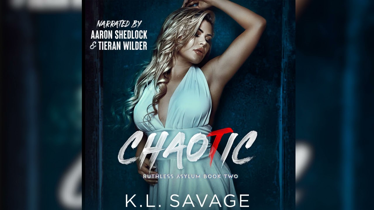 Chaotic an MC Romance by K.L. Savage 📖 Romance Audiobook