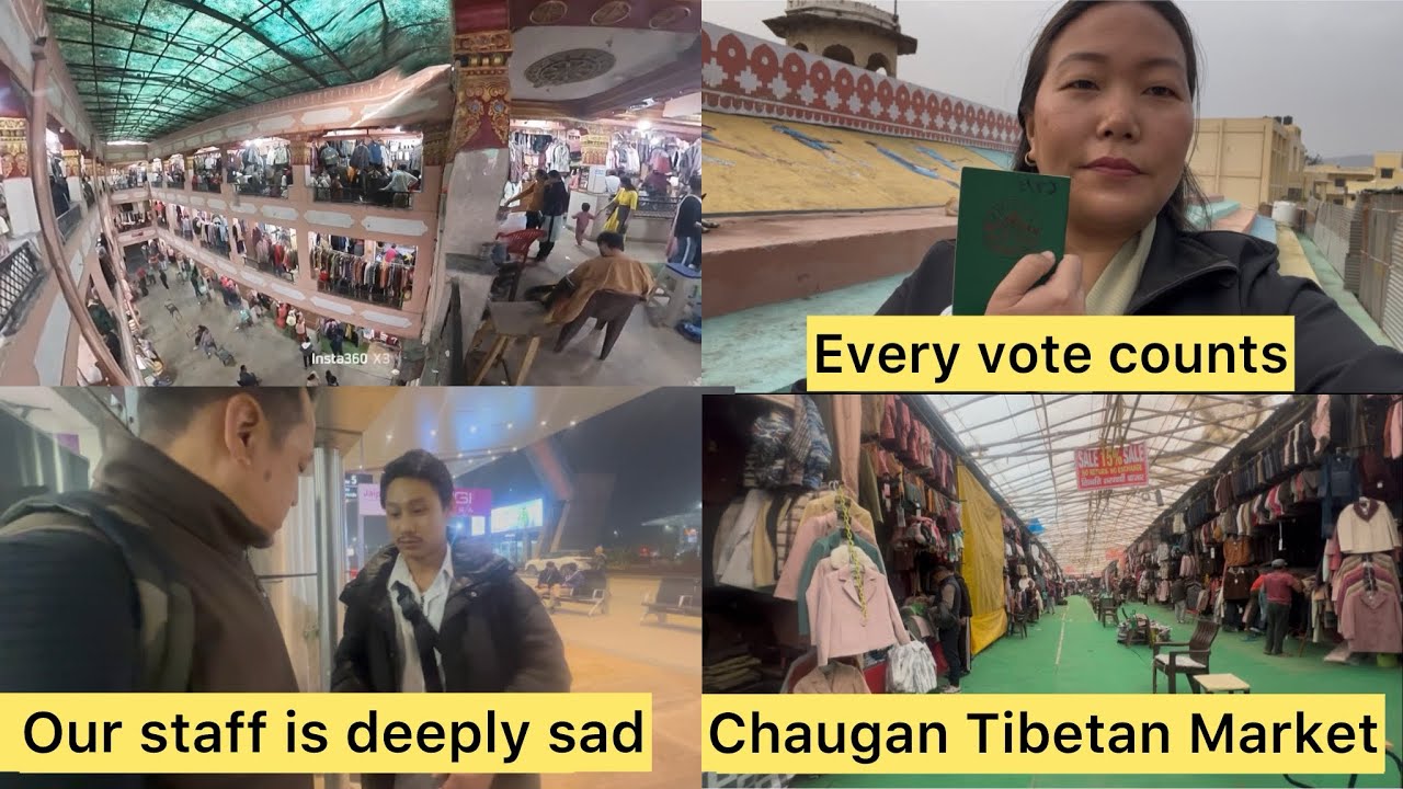 Your vote,Your Right||Chaugan Tibetan Market Jaipur||our staff is deeply sad||TibetanVlogger