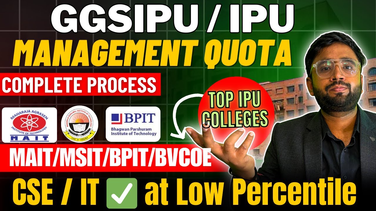 What is Management quota In IPU ? | Get top colleges at low Jee Percentile | Complete Process