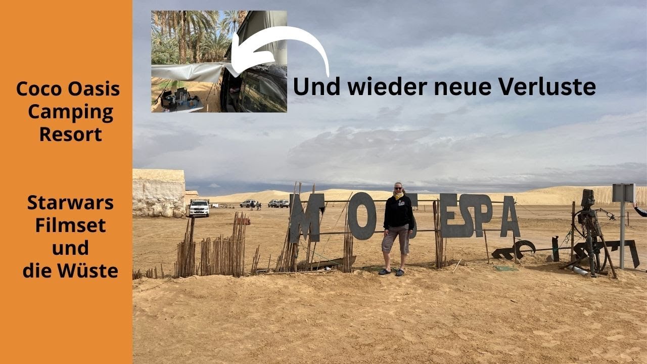 Coco Oasis und Starwarsfilmset_Tunesien E2
