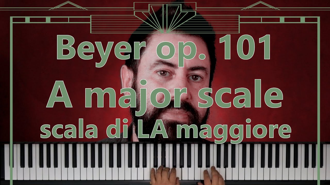 Piano tutorial - Beyer Op. 101 Scala di La maggiore