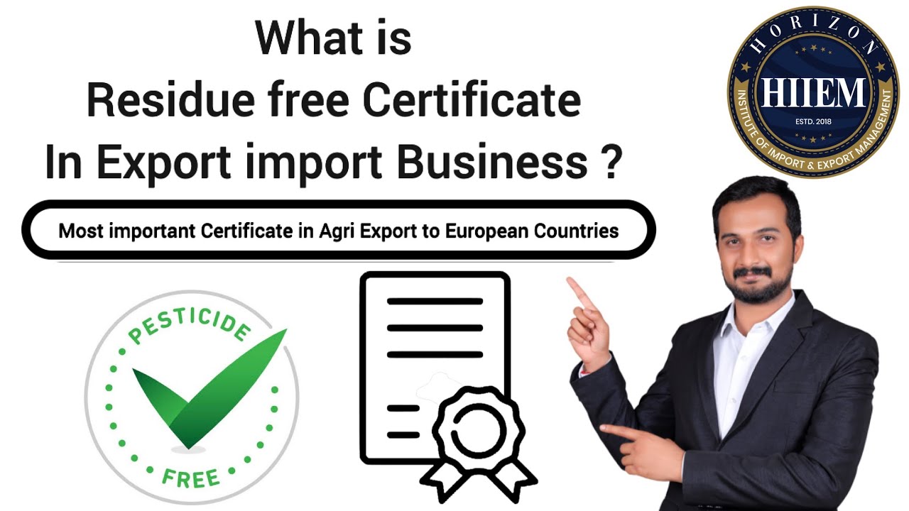 What is Residue free Certificate in Export import Business || Organic Certificate By Sagar Agravat
