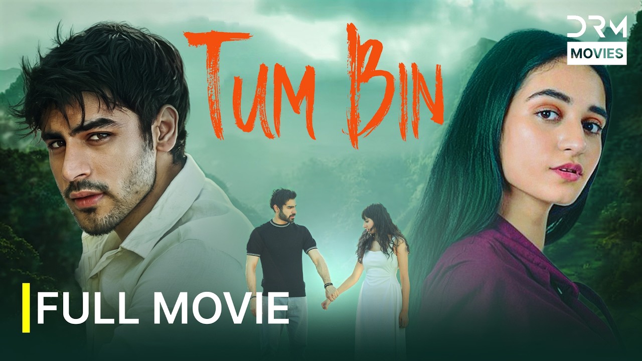 Tum Bin | Full Movie | Khushhal Khan, Mamya Shahjaffar | Romantic Pakistani Movie