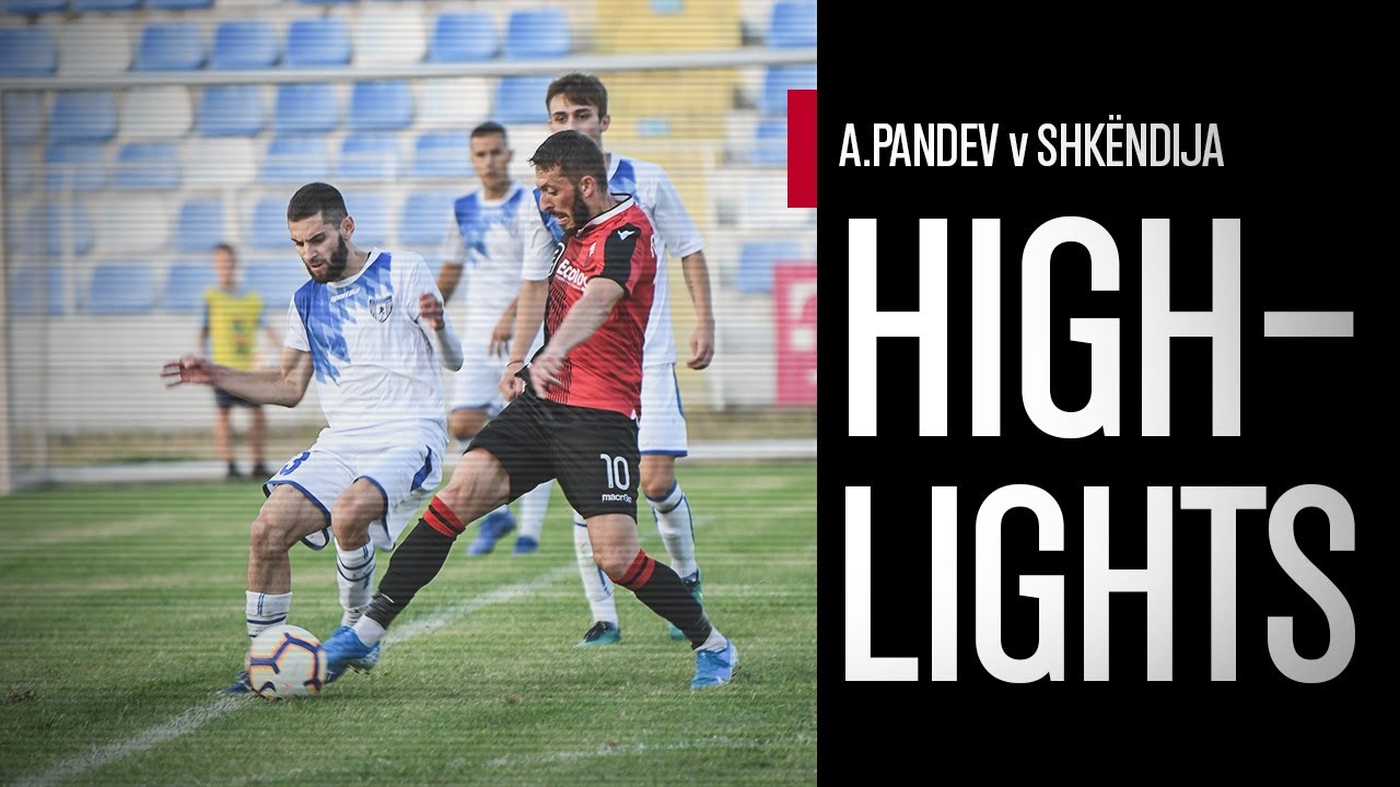 HIGHLIGHTS | A. Pandev 1 - 0 Shkëndija