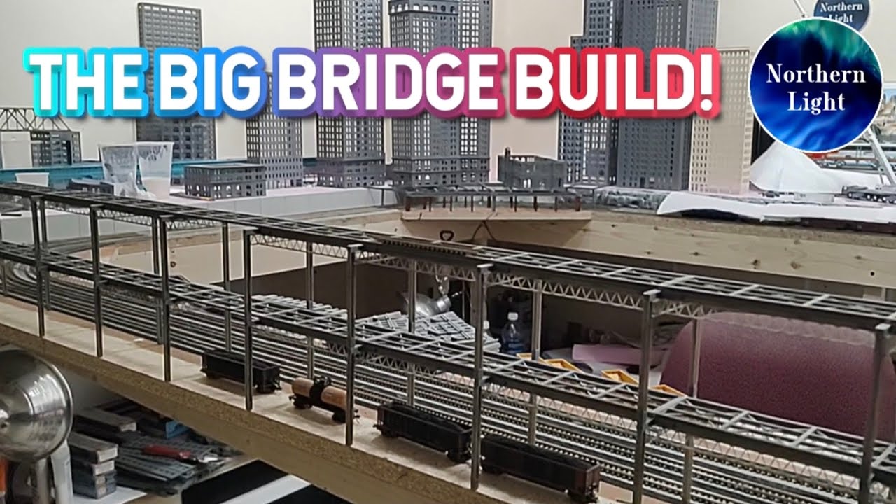 The Big Bridge Build! | N Scale Model Train Layout Update