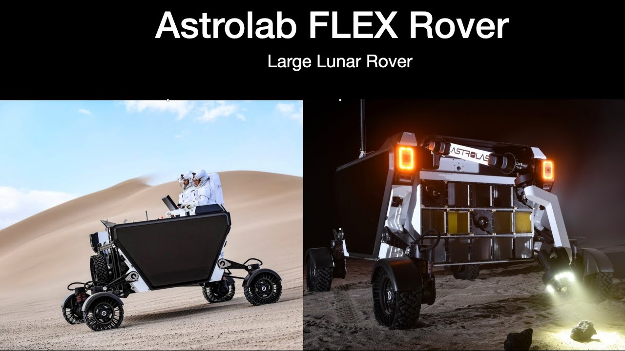 Astrolab FLEX Rover: Large Lunar Rover