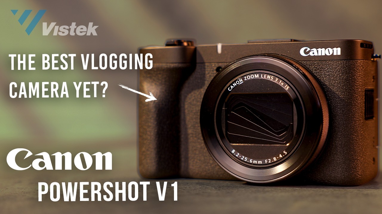 Canon PowerShot V1 - A Big change for the PowerShot Line up!