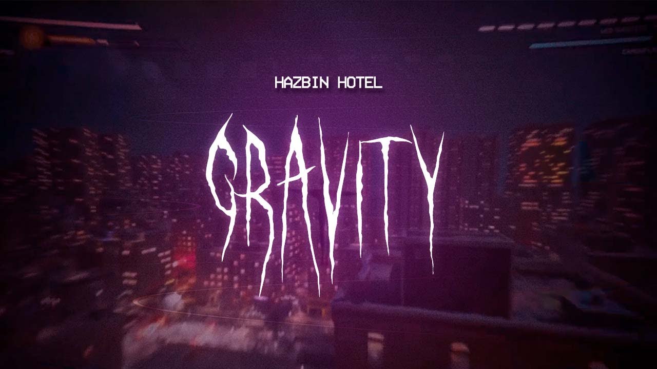 hazbin hotel - gravity [ sped up ] lyrics