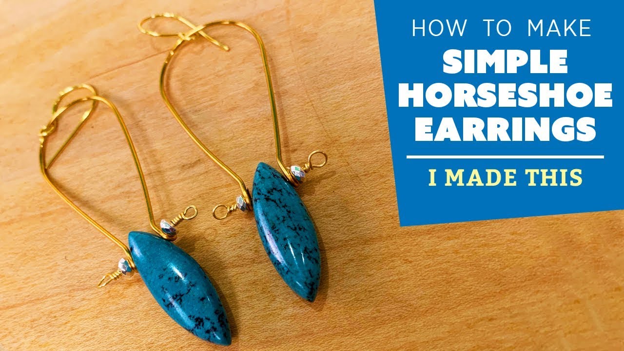 How to Make Horseshoe Earrings | I Made This