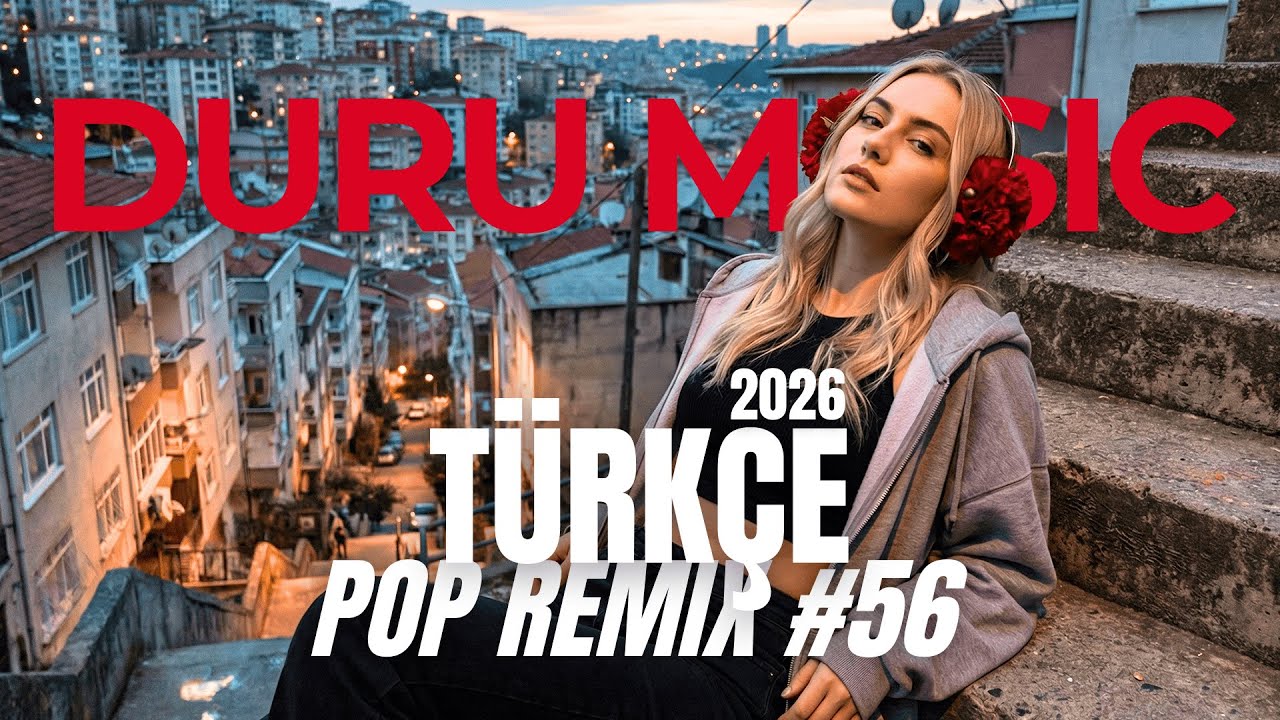 Semtte Volta Atarken Dinlenecek Şarkılar 📿 Türkçe Pop Remix 2026 | Playlist #56