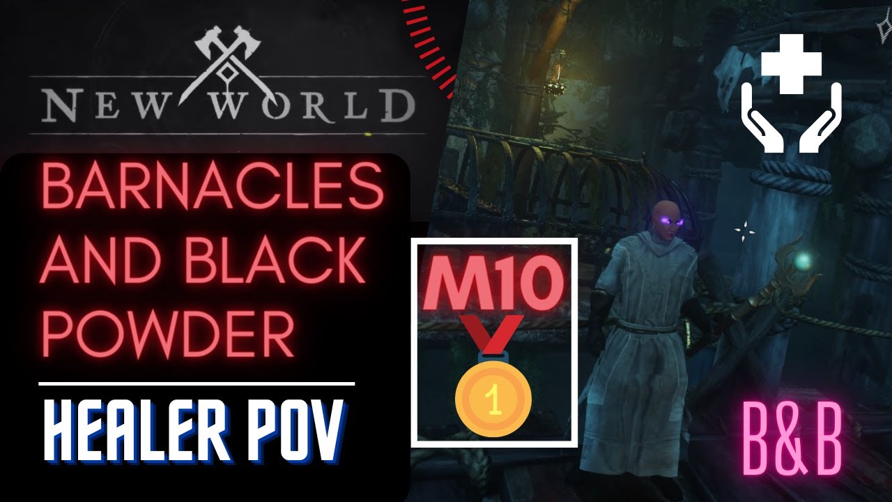 New World - Barnacles and Black Powder *Mutation 10 GOLD* [Healer POV]