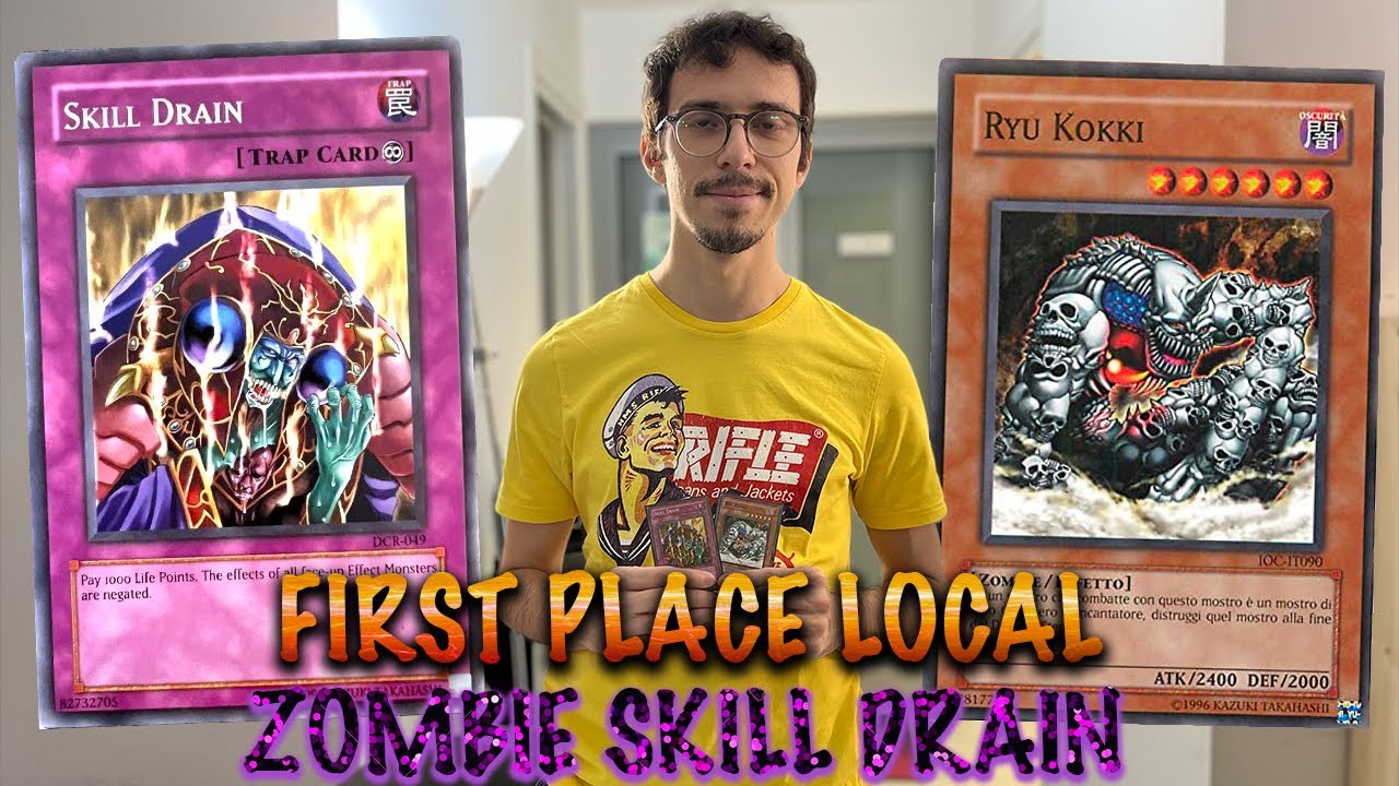 FIRST PLACE LOCAL - ZOMBIE SKILL DRAIN - 5 - 1 - ALESSIO SPATARO - TORNEO GOAT FORMAT - YUGIOH!