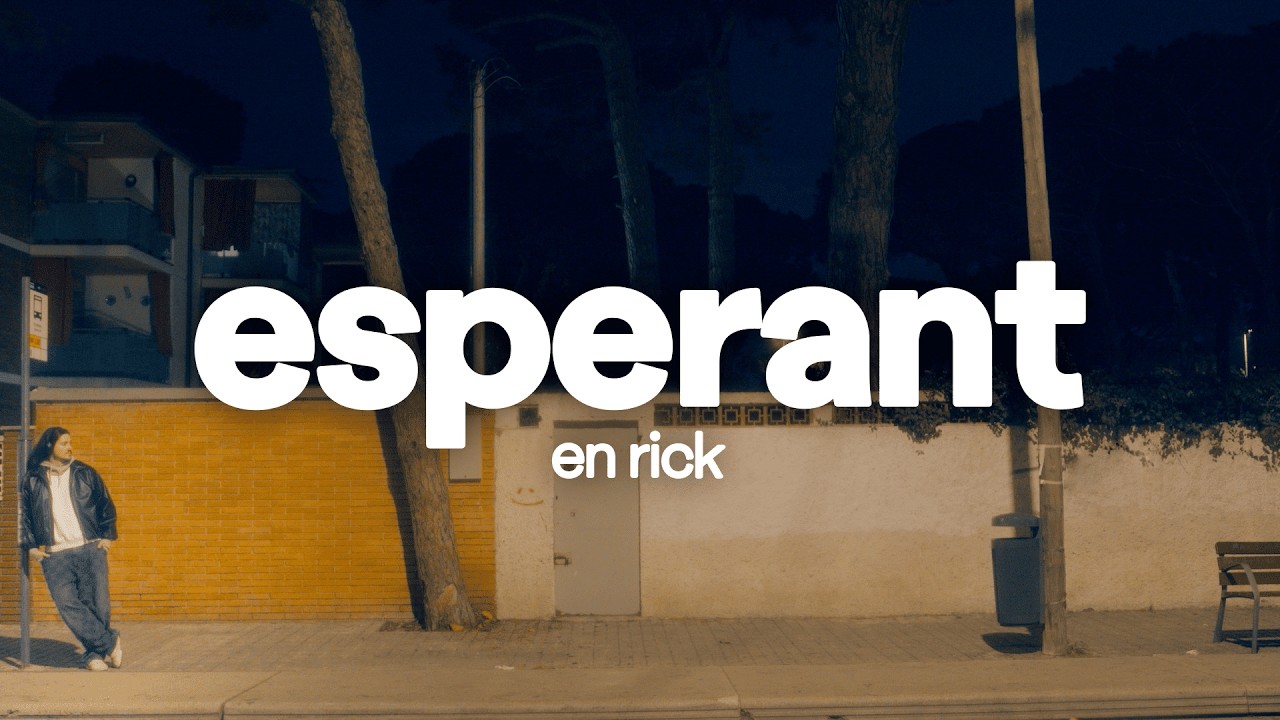 ESPERANT | En Rick (lletra)