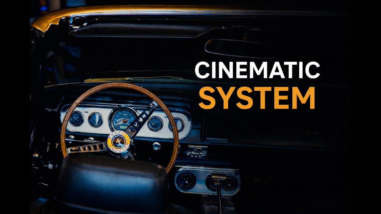 Cinematic System
