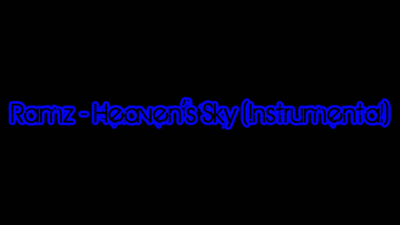 Ramz - Heaven's Sky (Instrumental)