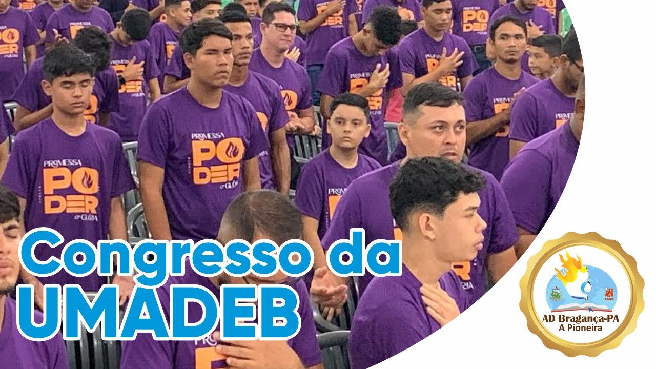 CONGRESSO DA UMADEB 2023 | ONDE O FOGO NÃO APAGA