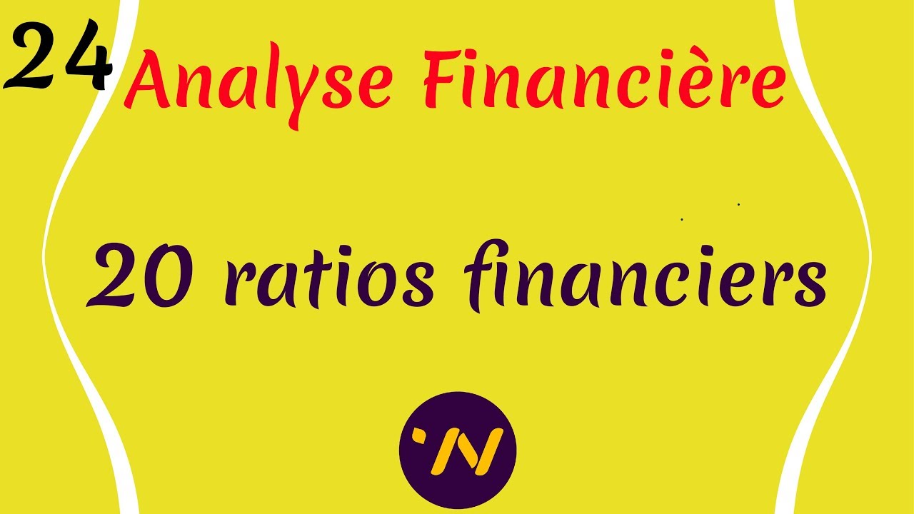 24_ Analyse financière les ratios financiers les ratios de structure les ratios de liquidité