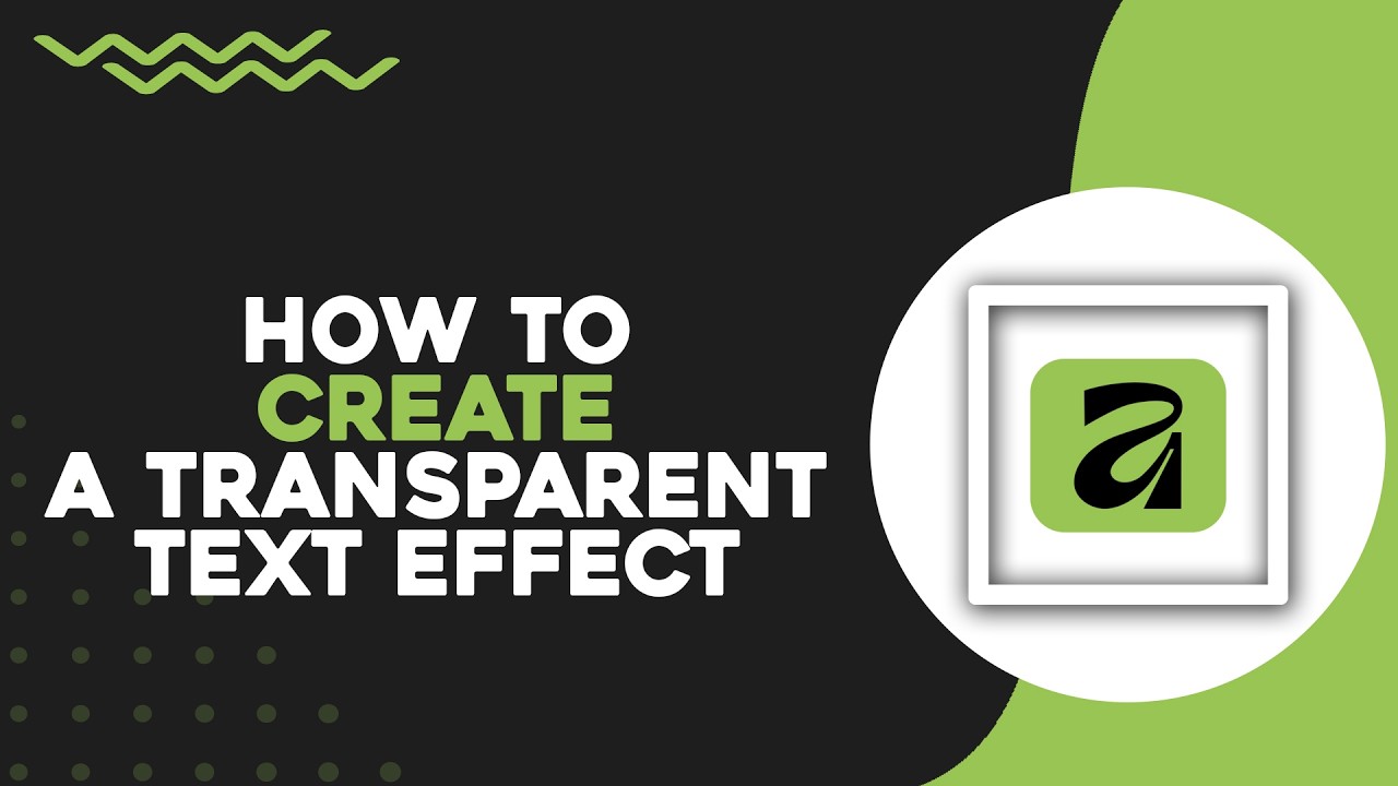 How To Create a Transparent Text Effect in Affinity (Quick Tutorial)