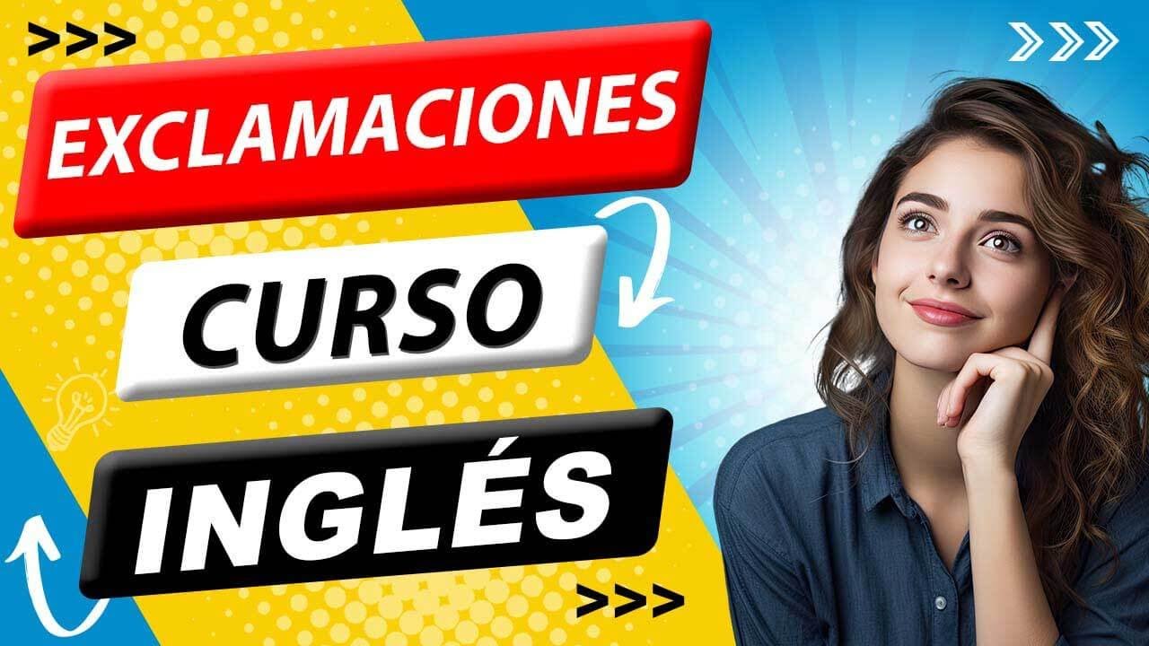🇺🇸 Exclamaciones en INGLÉS 🗽 ❤️ 👉 [ #1 EN EEUU ] 👈