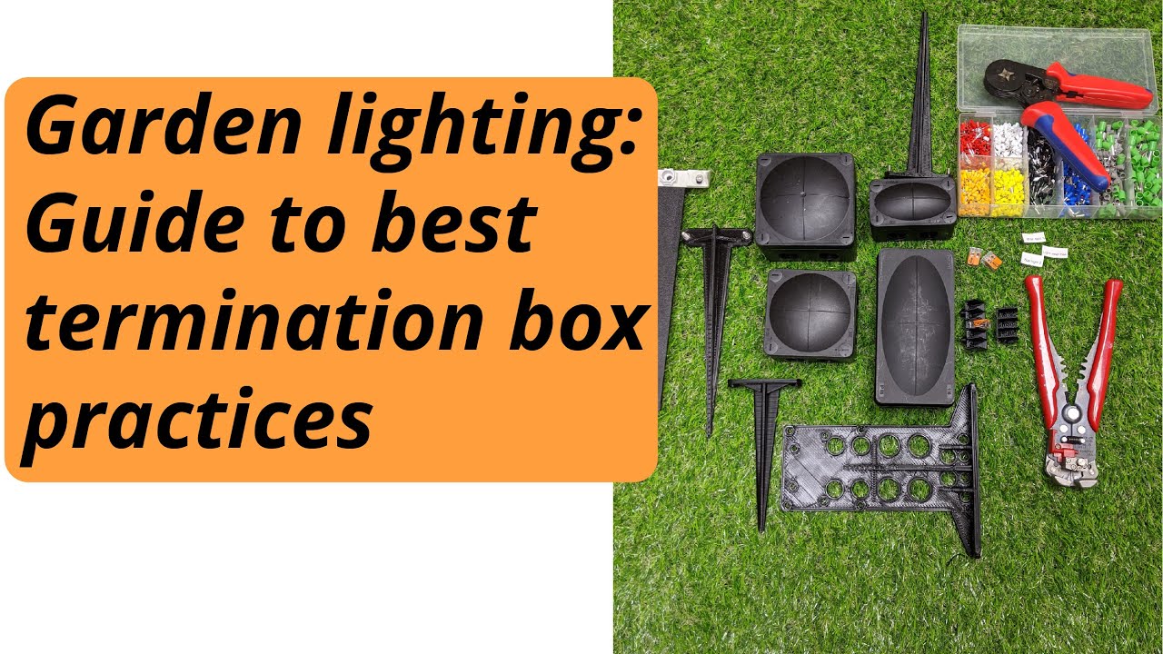 Garden lighting tips: Best practice for connecting up a box