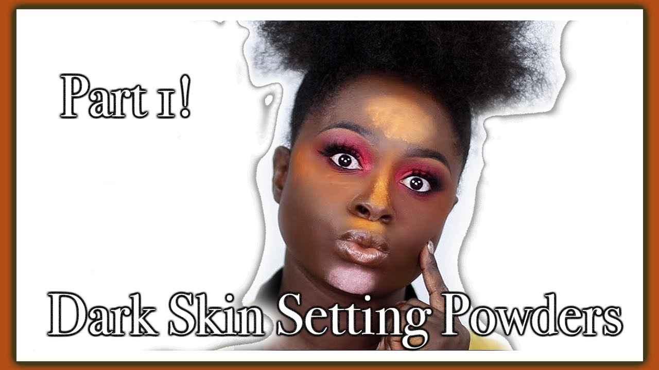 Dark Skin Setting Powders : Ben Nye Translucent Setting Powders (Ep.1) | LET’S BAKE!