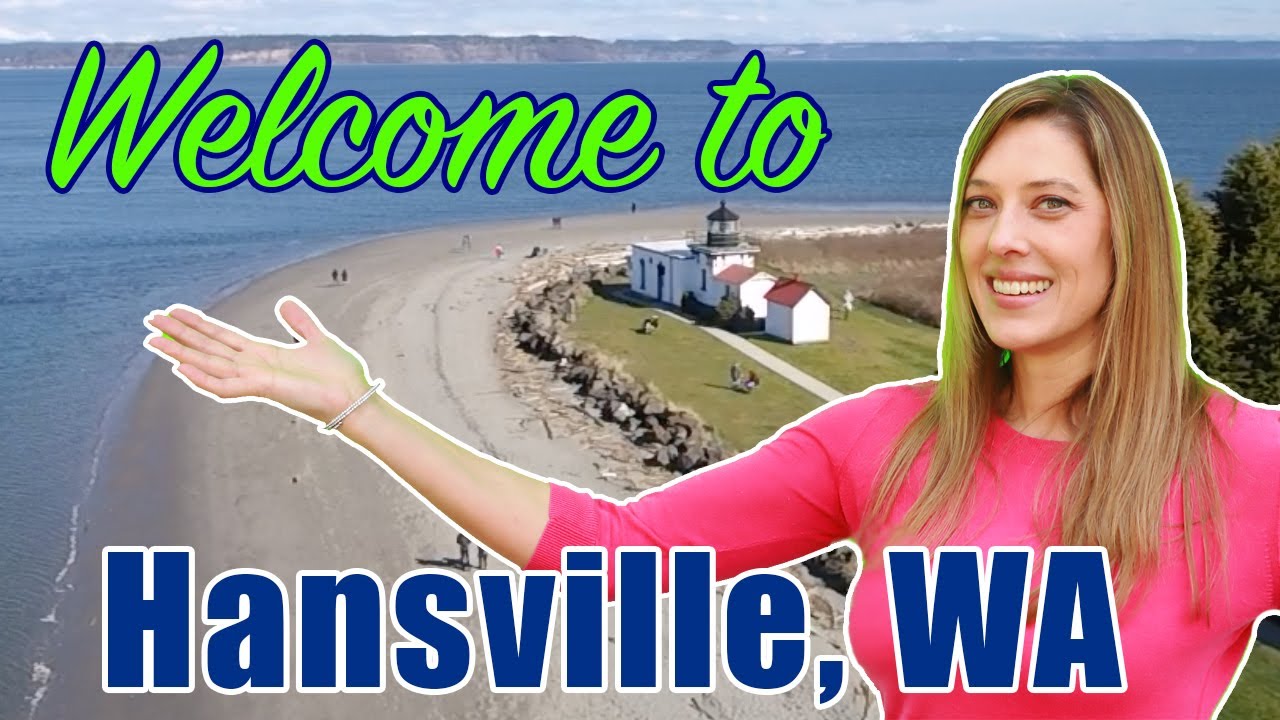 Living in Hansville, WA - Kitsap County USA