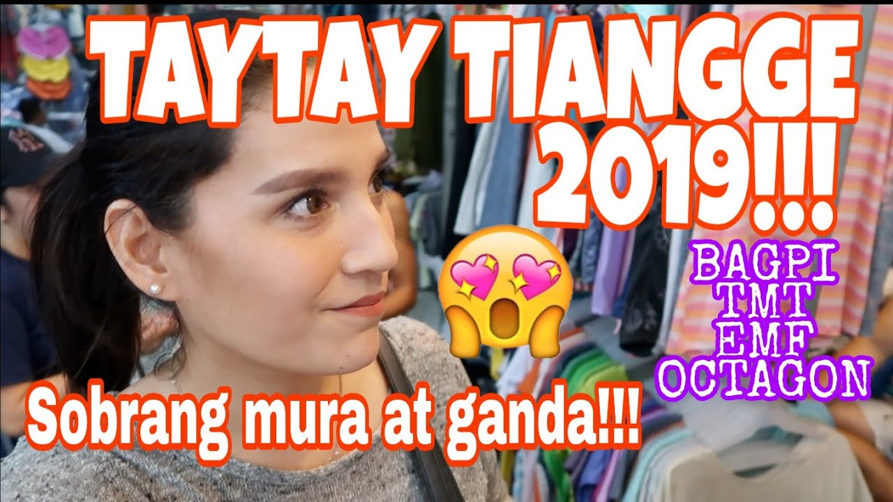 TAYTAY TIANGGE 2019!!! BAGPI, TMT, EMF, OCTAGON Vlog#4 | CathyHerrmann
