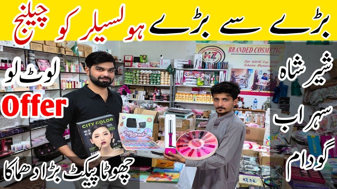 Sher Shah Sohrab Godam New Makeup Stock | Lipsticks | Eyeshadow Palettes | Foundations Stock