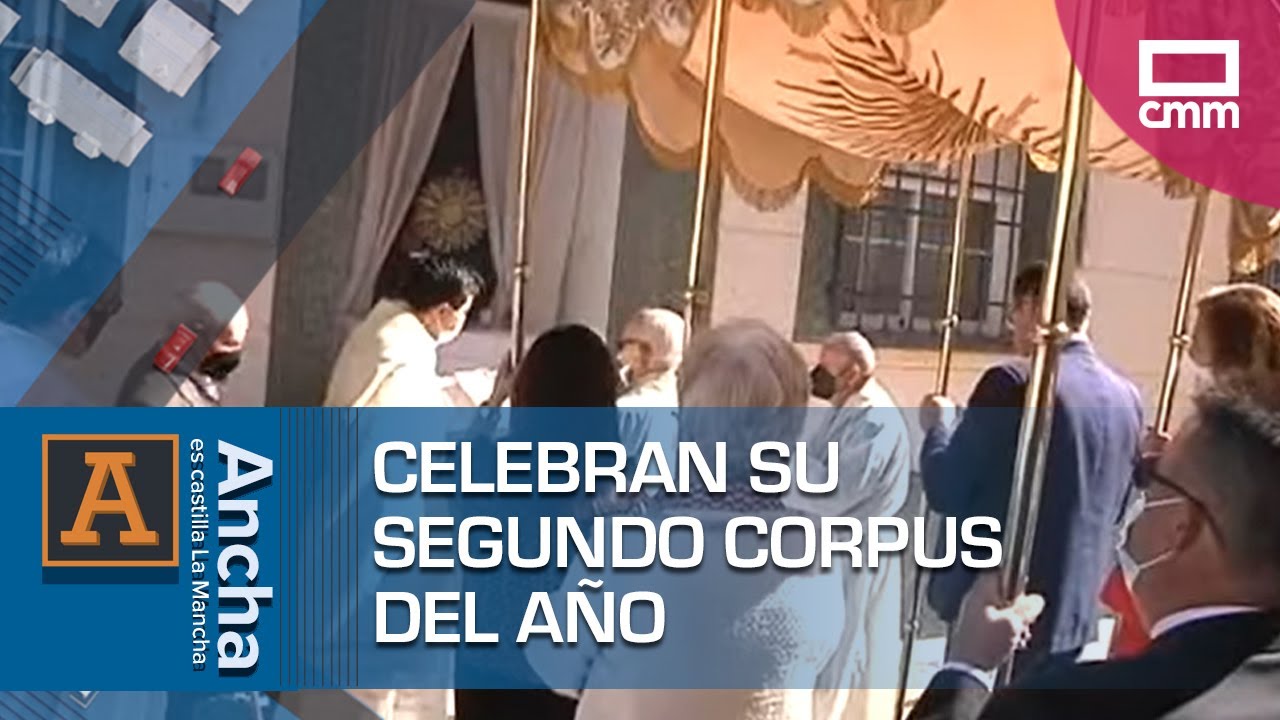 Celebran su segundo Corpus del año | Ancha es Castilla-La Mancha