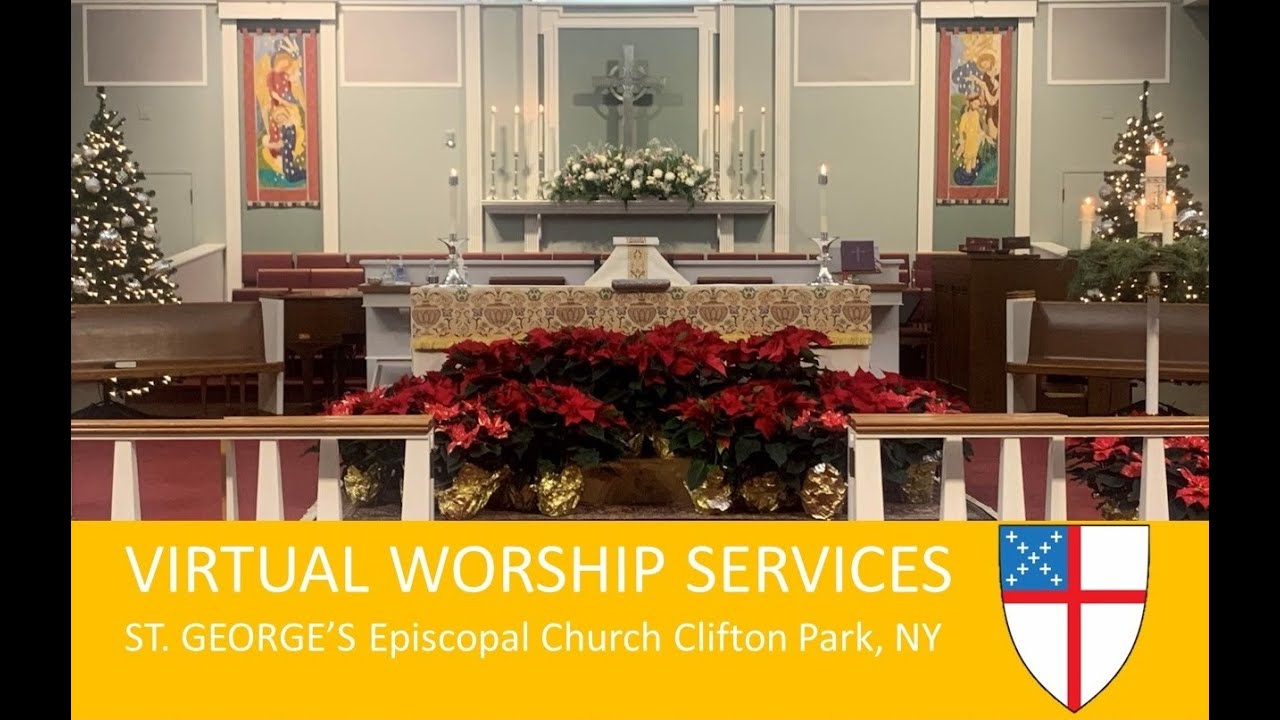 Holy Eucharist, Rite II, First Sunday after Christmas December 28th