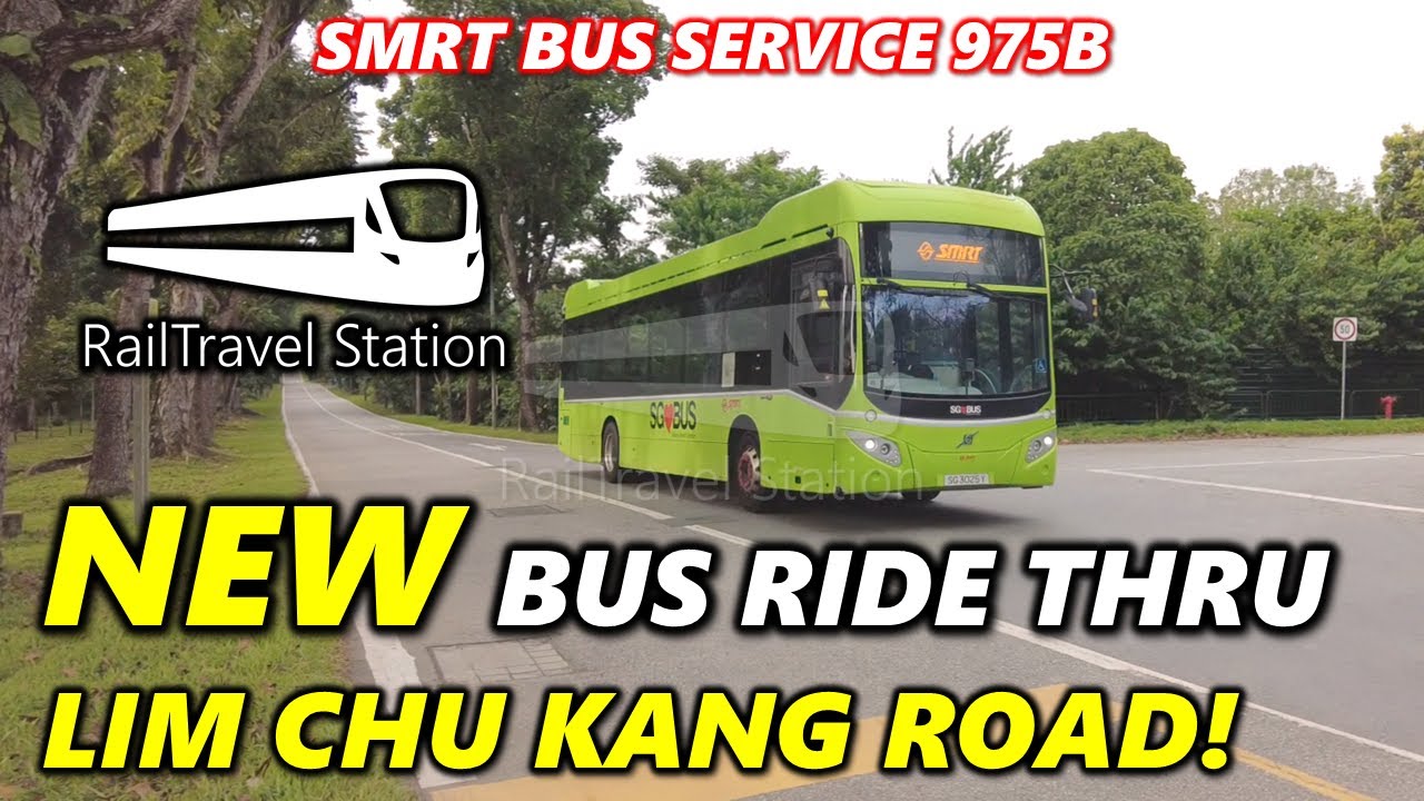 NEW BUS ROUTE VIA NEW LIM CHU KANG ROAD! 🇸🇬🚌 SMRT Bus Service 975B CCK → Opp Lim Chu Kang Lane 3