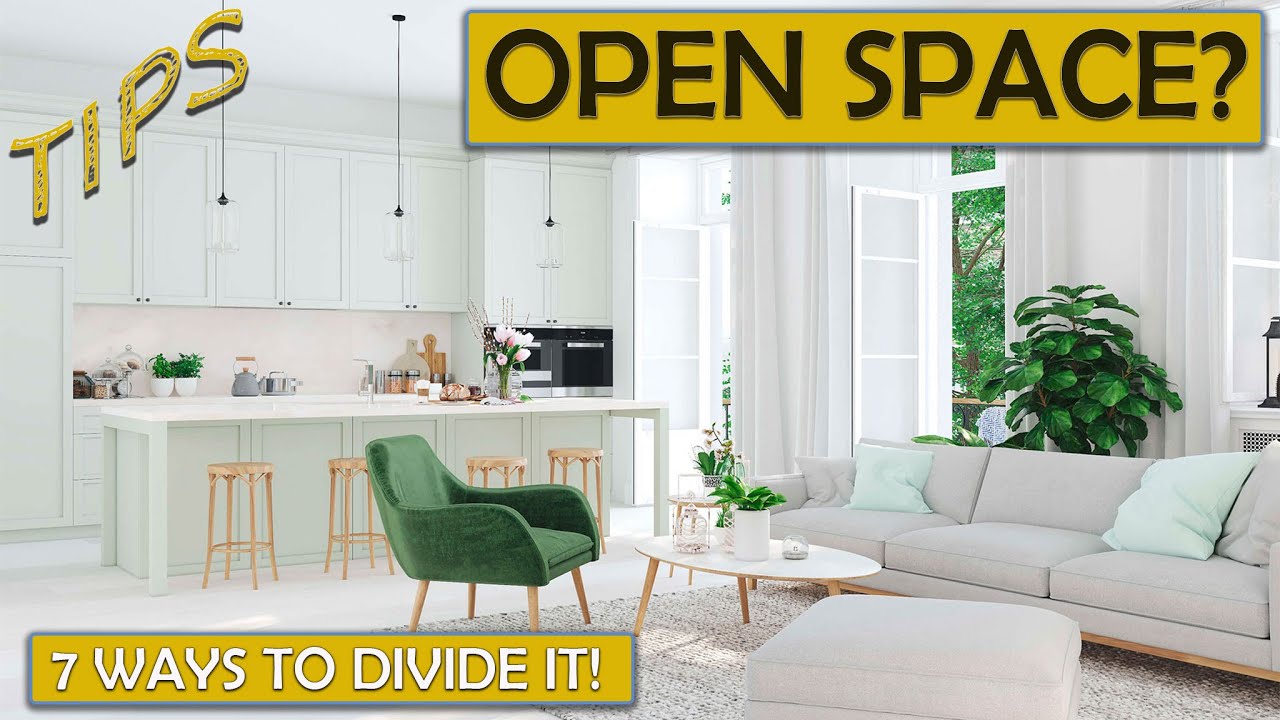 INTERIOR DESIGN - 7 ways to divide an open space (at least optically!)
