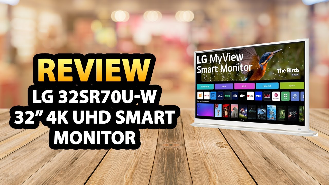 LG 32SR70U-W 32 Inch 4K UHD Smart Monitor ✅ Review
