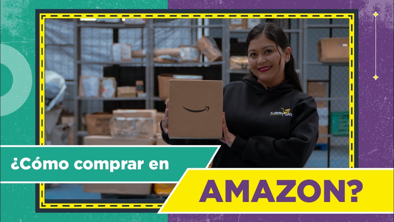LAARBOX | &iquest;C&oacute;mo importar desde Amazon?