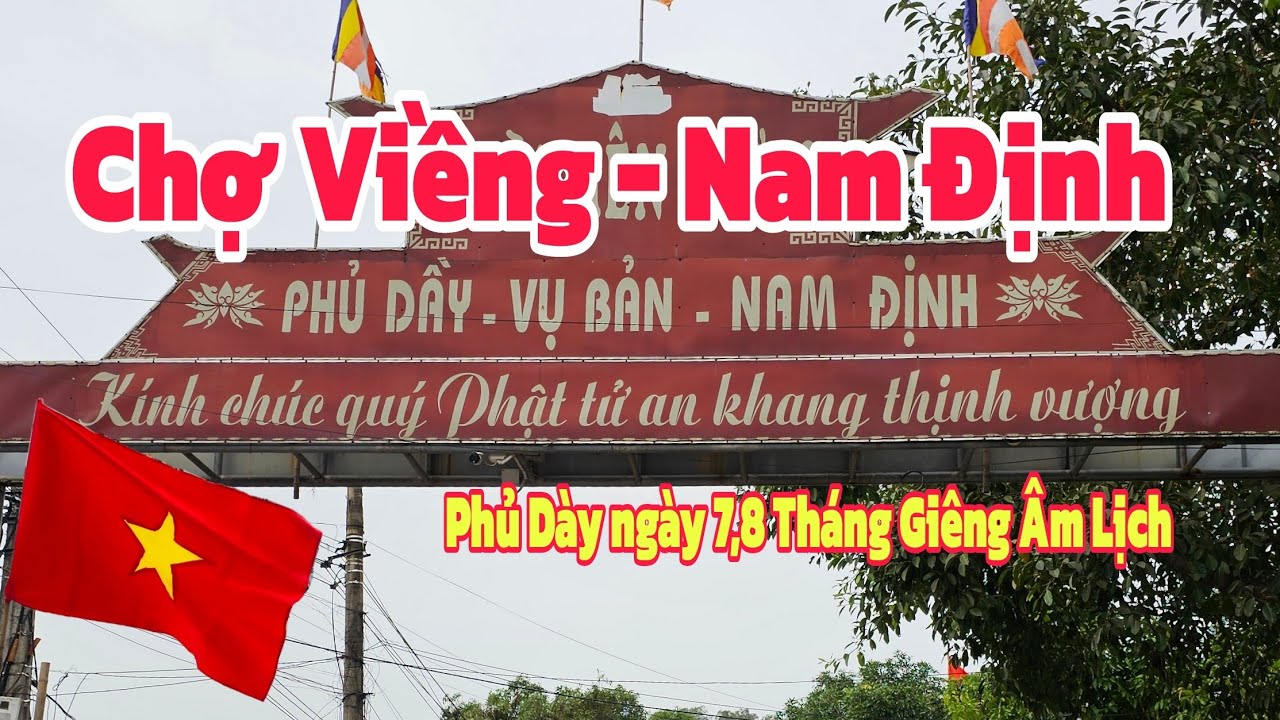 Hội chợ Viềng Phủ Dày Nam Định ngày 7,8 tháng giêng âm lịch