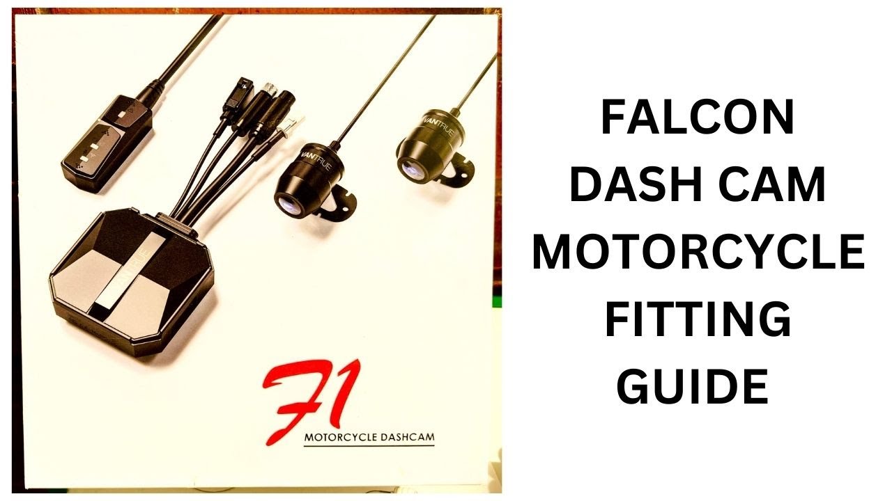 Falcon F1 motorcycle dash cam fitting guide