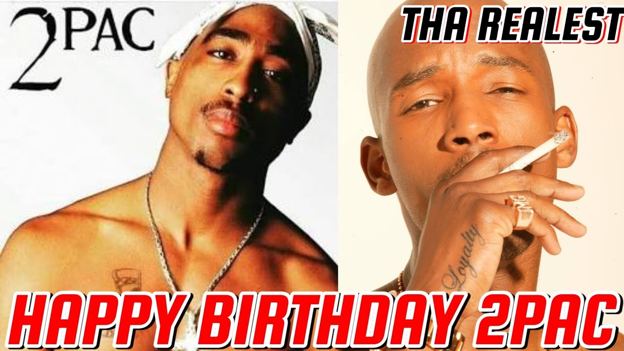 THA REALEST поздравляет 2PAC с днем ​​рождения - THA REALEST часть 1 - @2PacOfficialYT