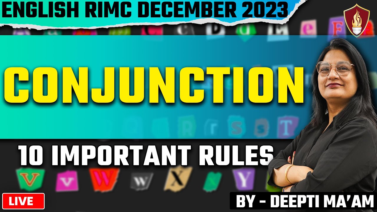 Conjunction - 10 Important Rules | RIMC Online Coaching | RIMC Dec 2023 | RIMC Online Classes