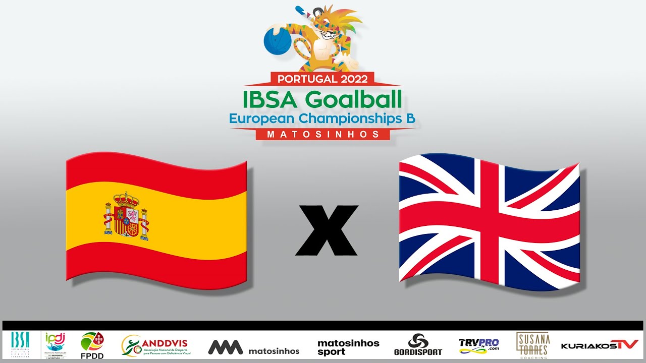 Spain vs Great Britain  [M2] - 2022 IBSA Goalball European - Division B Championships